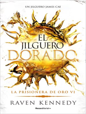 cover image of El jilguero dorado (La Prisionera de Oro 6)